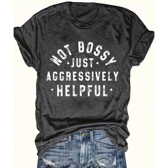 "Not Bossy, Just Helpful" T-Shirt Size 6 - Picture 1 of 4
